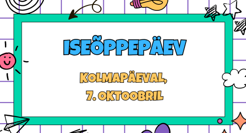Iseõppepäev 7.10.26